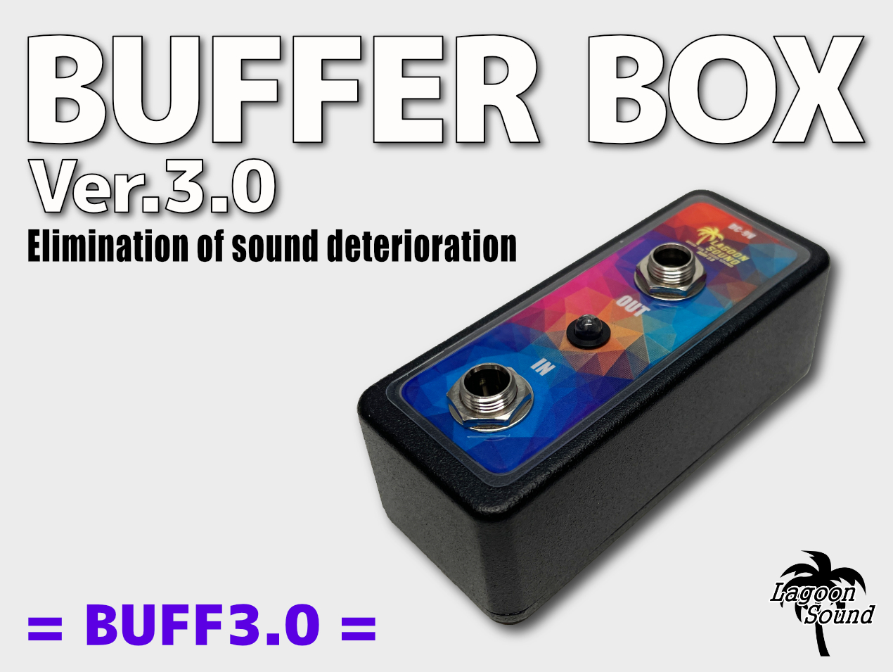 BUFFER BOX Ver.3.0 | LAGOON SOUND