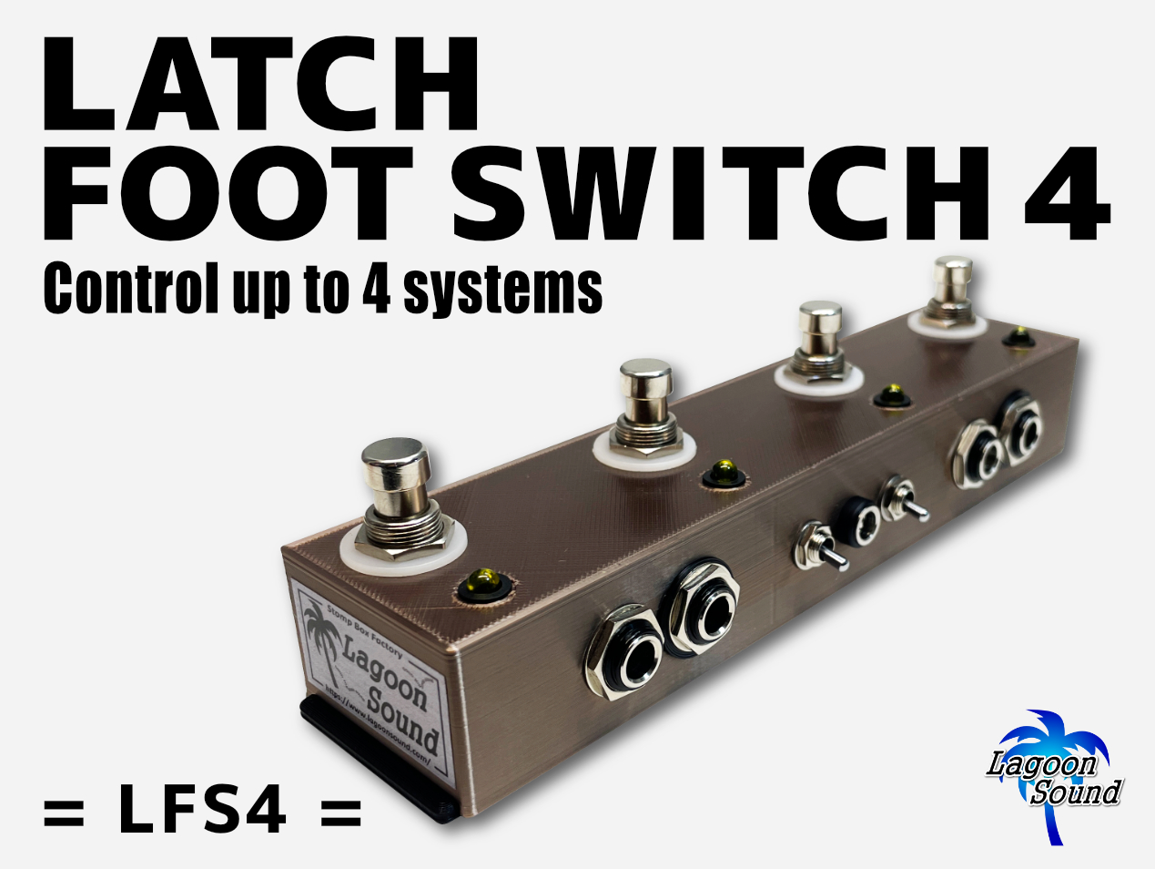 LATCH FOOT SWITCH 4 | LAGOON SOUND